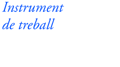 Instruments de treball